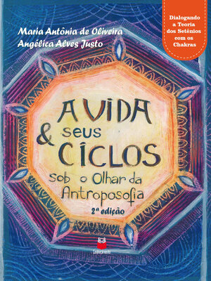 cover image of A vida & seus Ciclos sob o olhar da Antroposofia